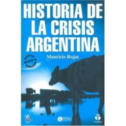 Historia de la crisis argentina