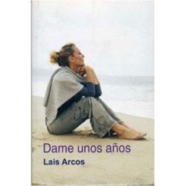 Dame unos años