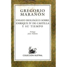 Ensayo biológico sobre Enrique IV de Castilla y su tiempo