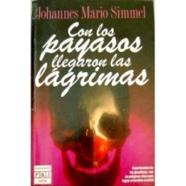 Con los payasos llegaron las lágrimas