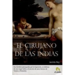 El cirujano de Las Indias