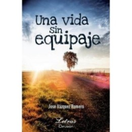Una vida sin equipaje