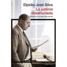 La justicia desahuciada