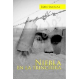 Niebla en la trinchera