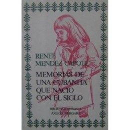 Memorias de una cubanita que nació con el siglo