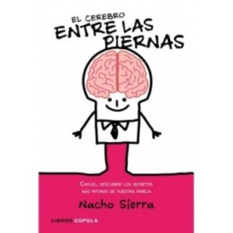 El cerebro entre las piernas