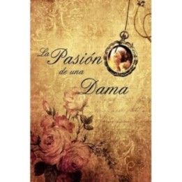 La pasión de una dama
