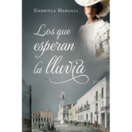 Los que esperan la lluvia