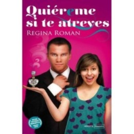 Quiéreme si te atreves
