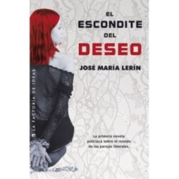 El escondite del deseo