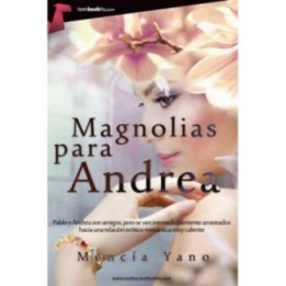 Magnolias para Andrea