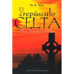 El crepúsculo celta. Mito