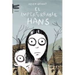 El imperturbable Hans