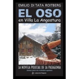 El oso en Villa la Angostura