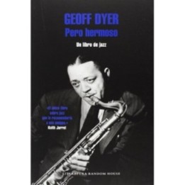 Pero hermoso - Un libro de jazz
