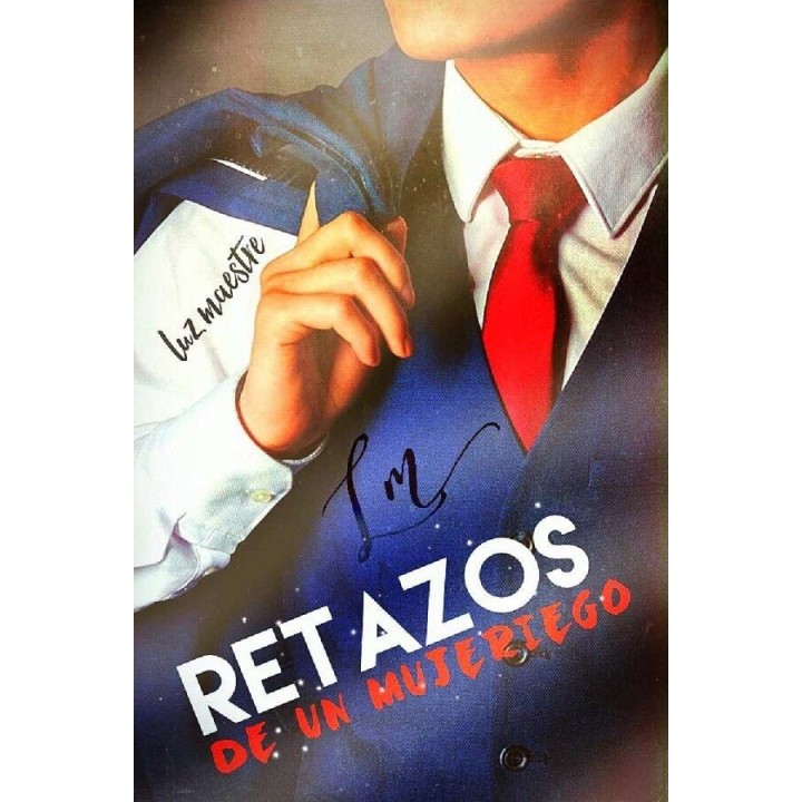 Retazos de un mujeriego