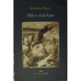 Más y más lejos