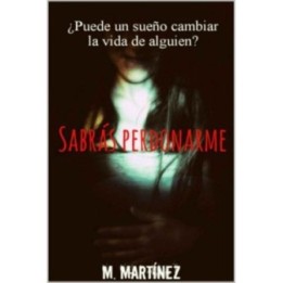 Sabrás perdonarme