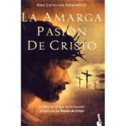 La amarga pasión de Cristo