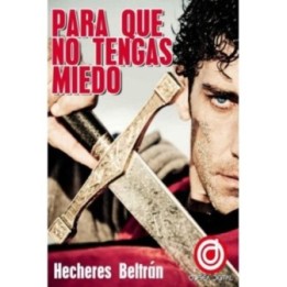 Para que no tengas miedo