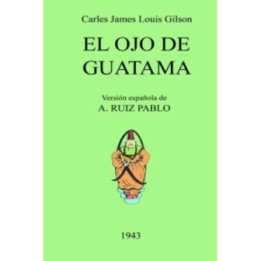El Ojo de Guatama