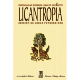 Licantropía. Historias de hombres lobo en Occidente
