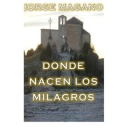 Donde nacen los milagros