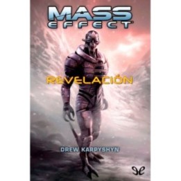Mass Effect. Revelación