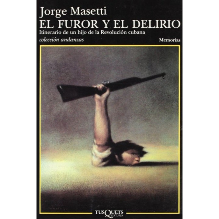 El furor y el delirio