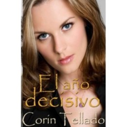 El año decisivo