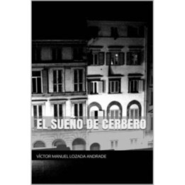El sueño de cerbero
