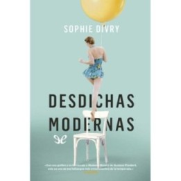 Desdichas modernas
