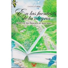 En las fuentes de la alegría con San Francisco de Sales