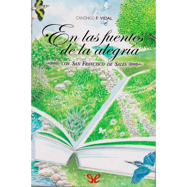 En las fuentes de la alegría con San Francisco de Sales