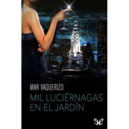 Mil luciérnagas en el jardín