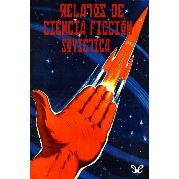 Relatos de ciencia ficción soviética