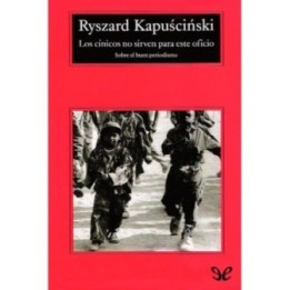 Los cínicos no sirven para este oficio