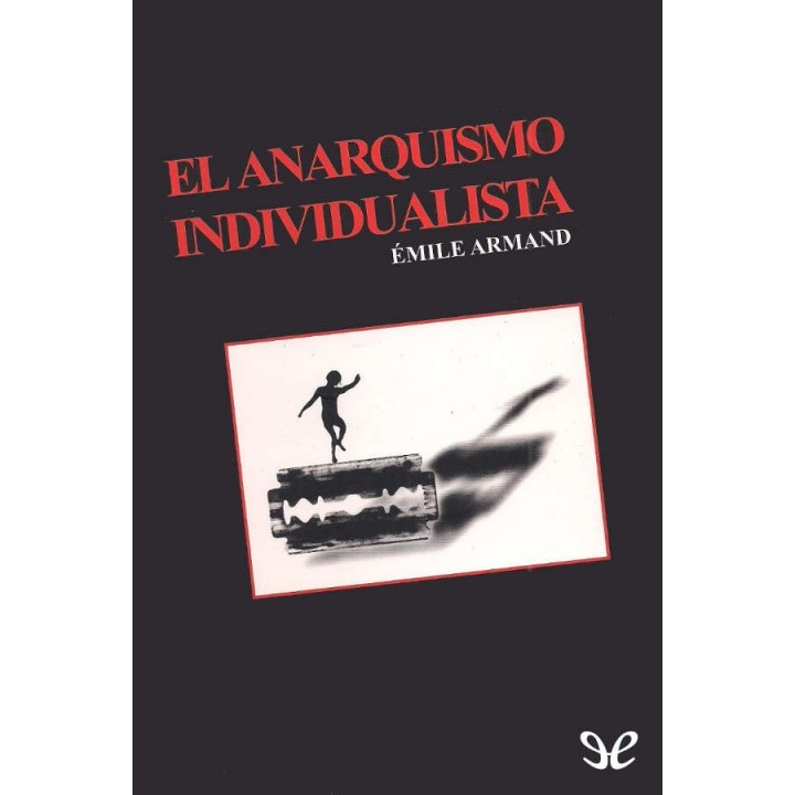 El anarquismo individualista