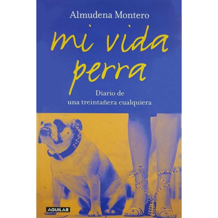 Mi vida perra