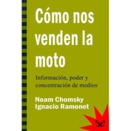 Cómo nos venden la moto