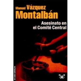Asesinato en el Comité Central