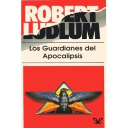 Los guardianes del Apocalipsis