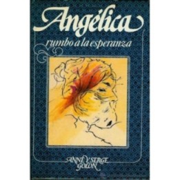 Angélica rumbo a la esperanza