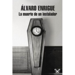 La muerte de un instalador