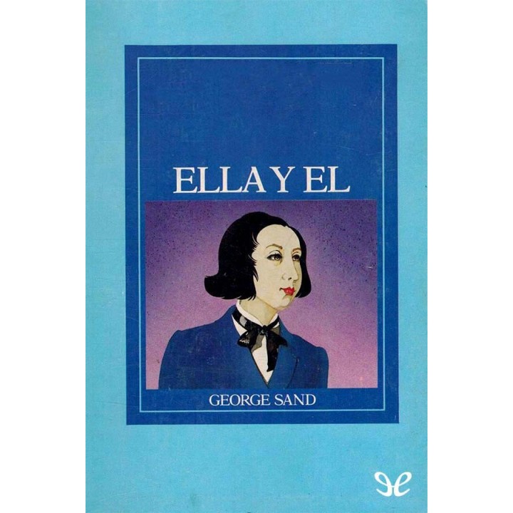 Ella y él