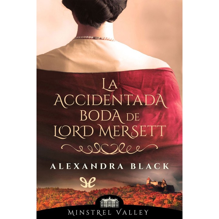 La accidentada boda de lord Mersett