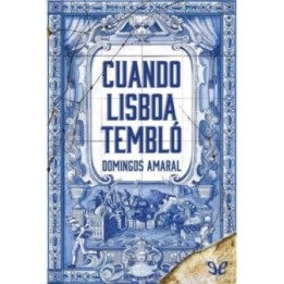 Cuando Lisboa tembló