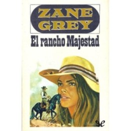 El rancho Majestad