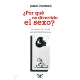 ¿Por qué es divertido el sexo?