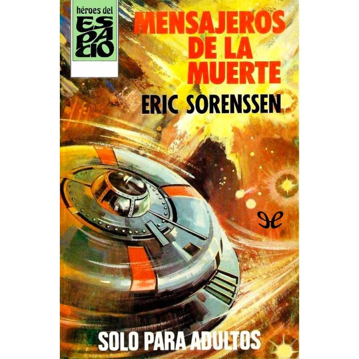 Mensajeros de la muerte